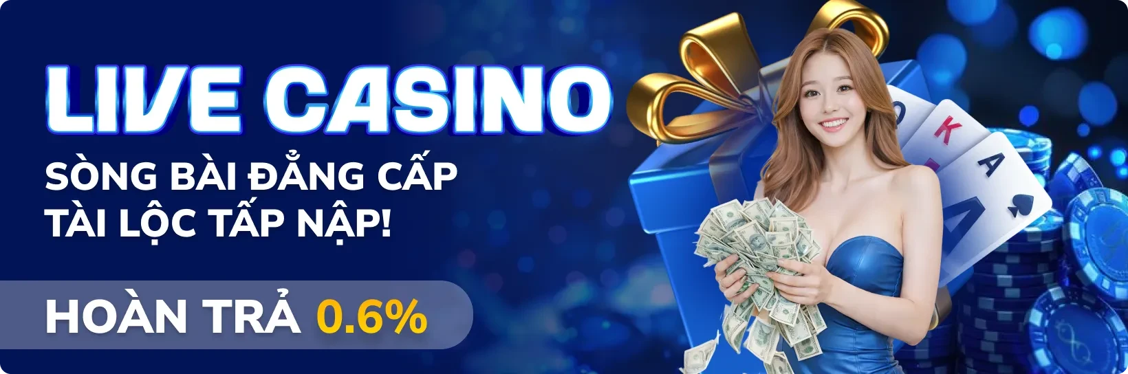 TA88 Hoàn Trả Live Casino 0.6% – Tiền Về Liền Tay, Rút Ngay Không Vòng Cược